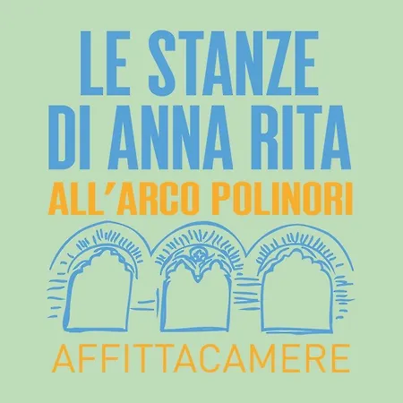 Pensión Le Stanze Di Anna Rita All'arco Polinori
